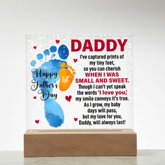 When I Was Small and Sweet - Acrylic Square